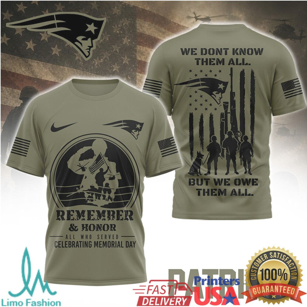 New England Patriots Military Honor T Shirt We Owe Them All Patriotic Football T Shirt