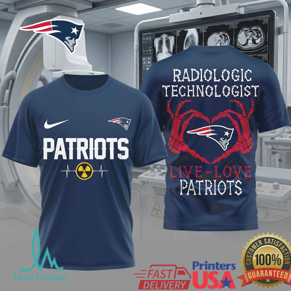 New England Patriots Radiologic Technologist T Shirt Live Love Patriots X Ray Tech Rad Tech Gift - Limotees LLC