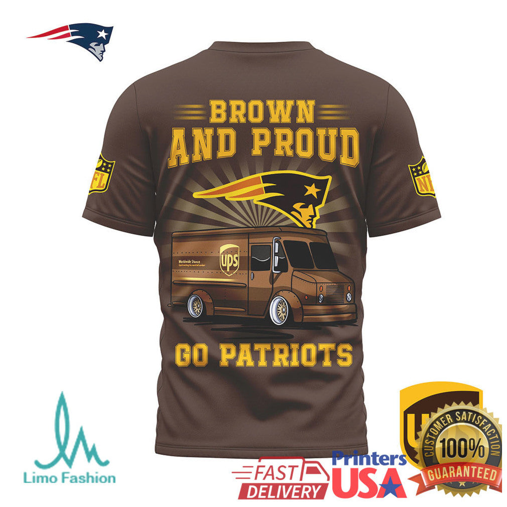 New England Patriots x UPS Brown and Proud Custom Graphic T Shirt - Limotees LLC