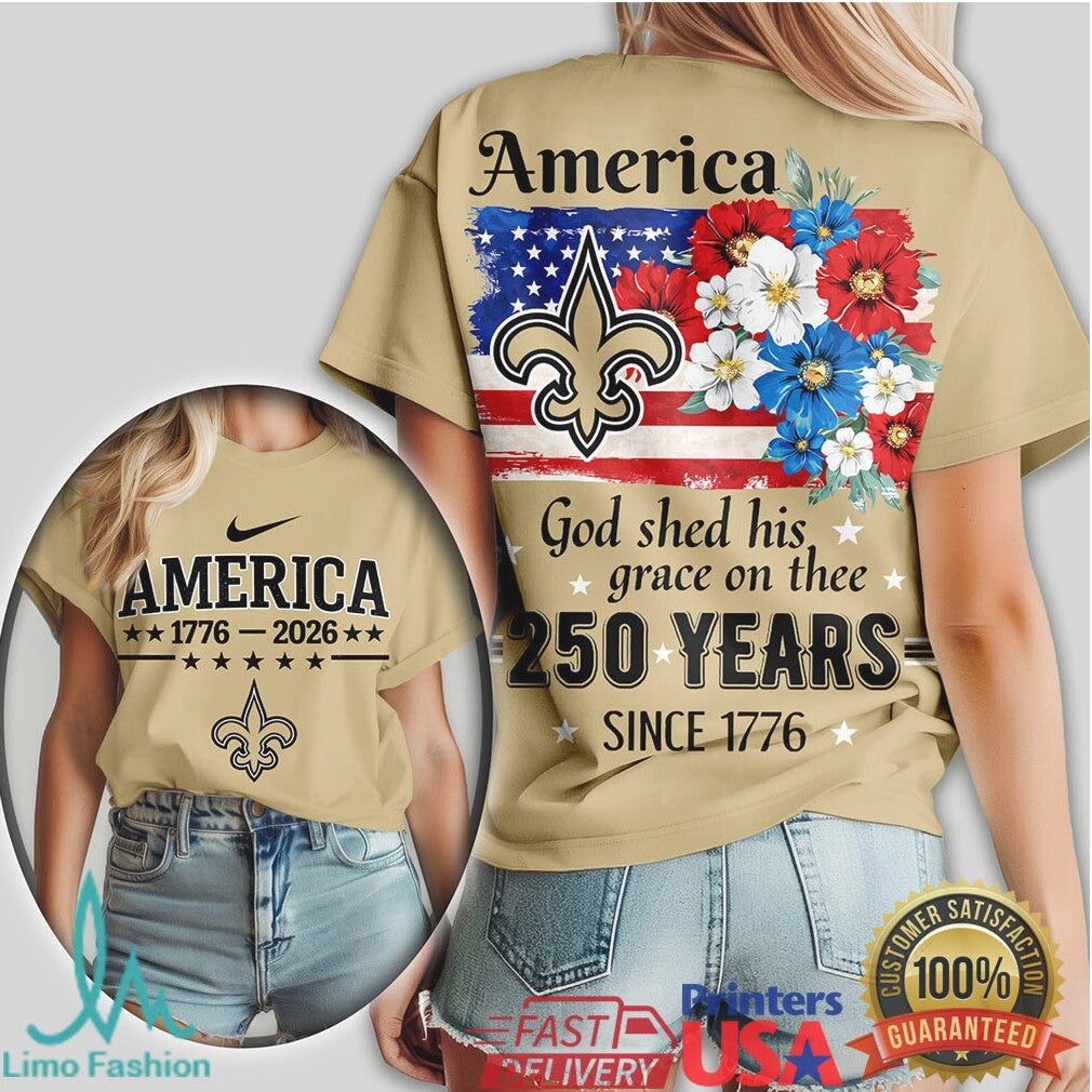 New Orleans Saints America 250 Years Floral Flag Anniversary Shirt - Limotees LLC