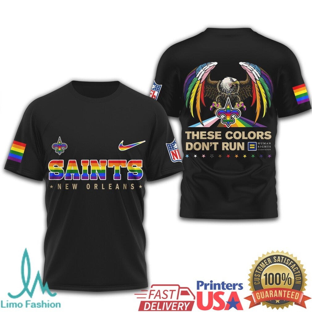 New Orleans Saints Pride Eagle These Colors Don't Run T Shirt - Limotees LLC