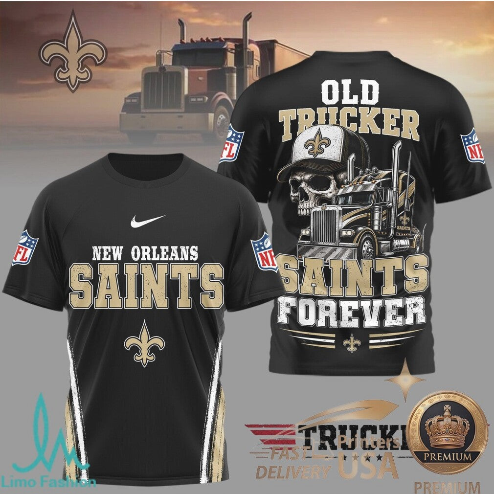 New Orleans Saints Skull Old Trucker Forever Fan T Shirt - Limotees LLC