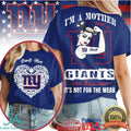 New York Giants Official NFL I Am A Mother 3D Shirt - Limotees LLC