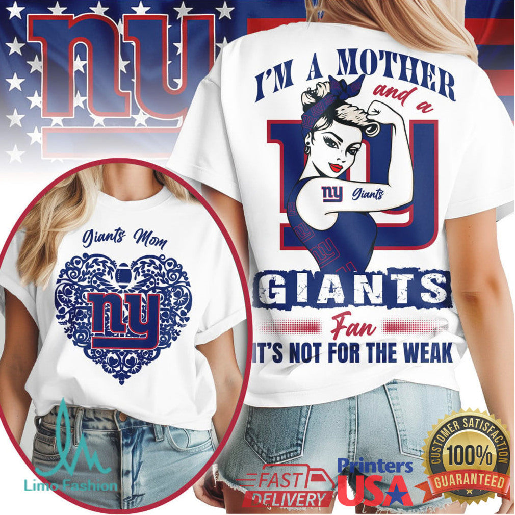 New York Giants Official NFL I Am A Mother 3D Shirt - Limotees LLC