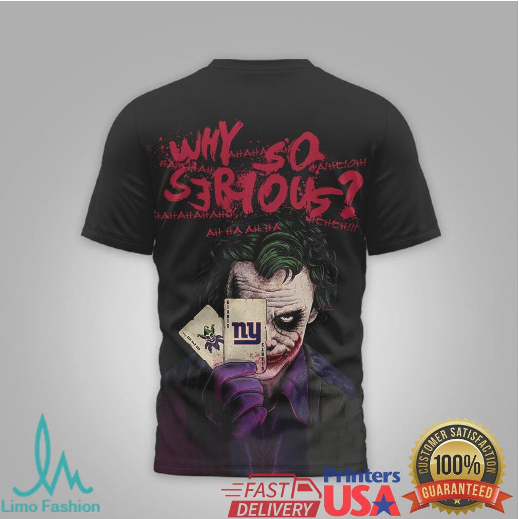 New York Giants Official NFL Joker Why So Serious 3D Shirt - Limotees LLC
