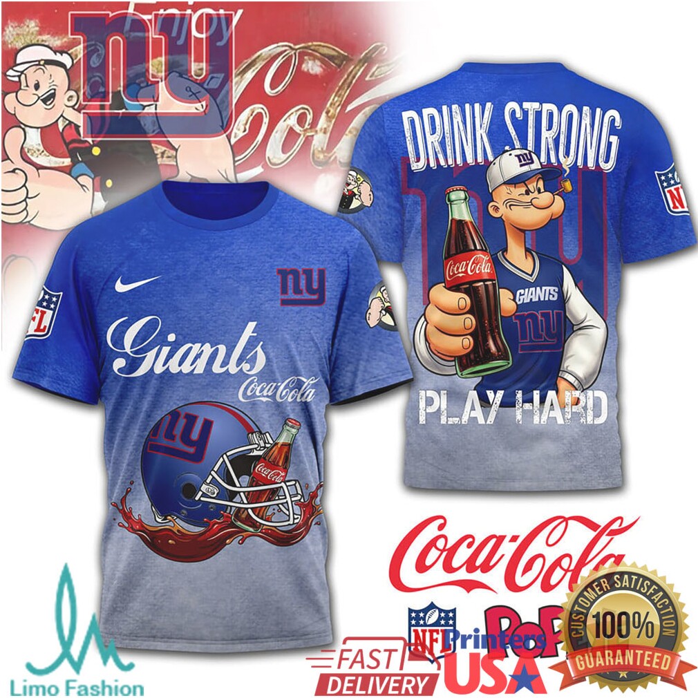 New York Giants Popeye x Coca Cola Drink Strong Play Hard T Shirt - Limotees LLC