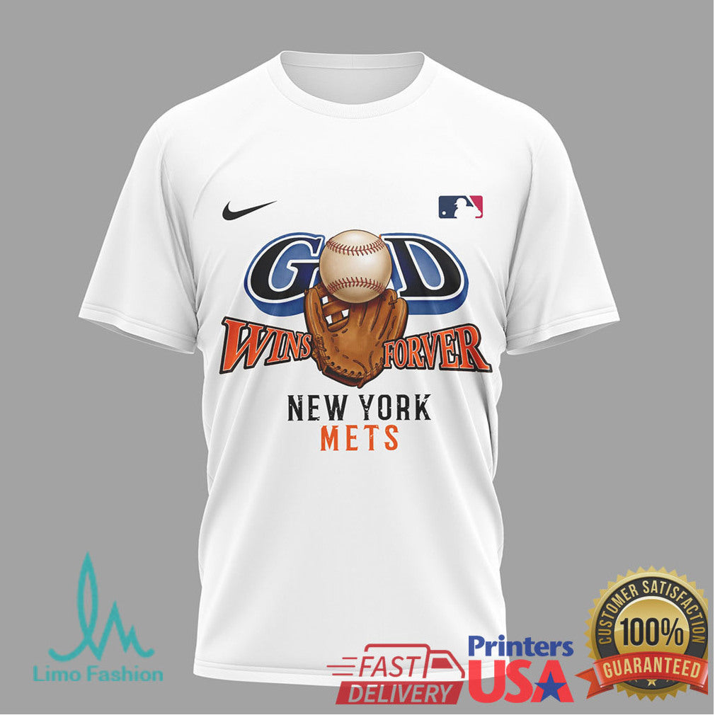 New York Mets Faith Baseball T Shirt God Wins Forever Jesus Name We Play T Shirt - Limotees LLC