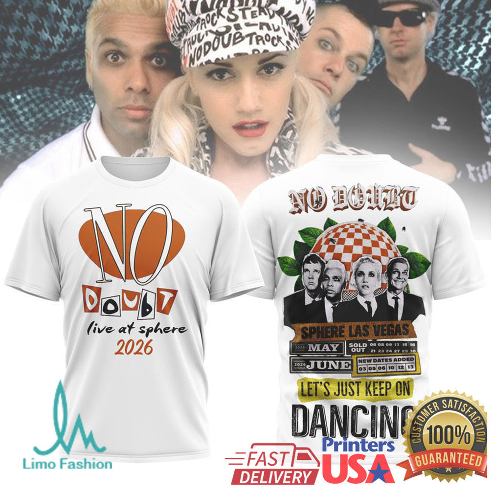 No Doubt Live At Sphere Las Vegas 2026 Let's Just Keep On Dancing T Shirt - Limotees LLC