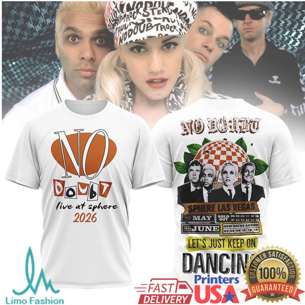 No Doubt Live At Sphere Las Vegas 2026 Let's Just Keep On Dancing T Shirt - Limotees LLC