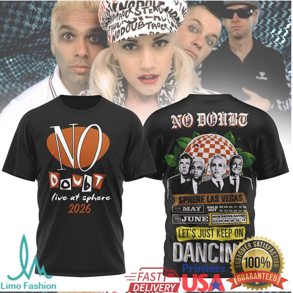 No Doubt Live At Sphere Las Vegas 2026 Let's Just Keep On Dancing T Shirt - Limotees LLC