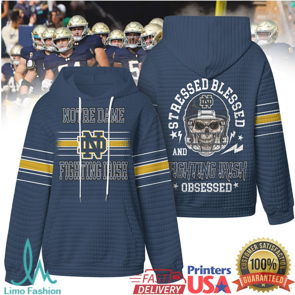Notre Dame Fighting Irish Stressed Blessed Obsessed Quilted T Shirt - Limotees LLC