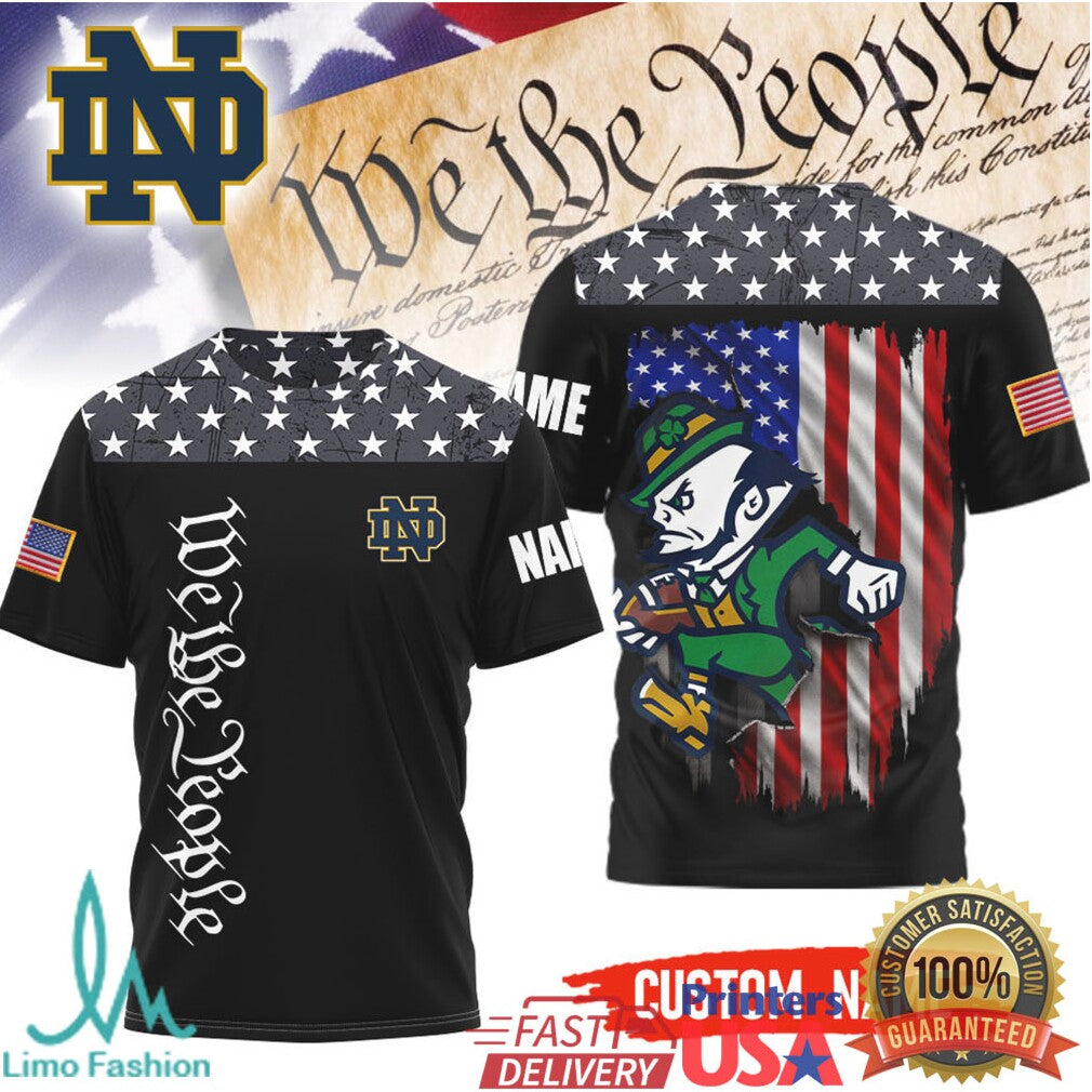 Notre Dame Fighting Irish We The People Leprechaun Custom Name Patriot T Shirt - Limotees LLC