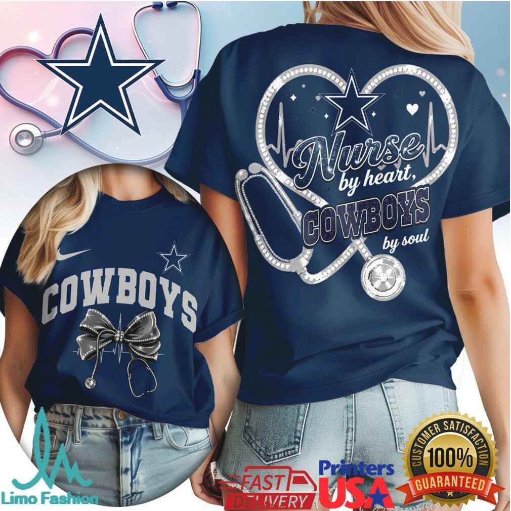 Nurse By Heart Cowboys By Soul Stethoscope Dallas Football T Shirt - Limotees LLC