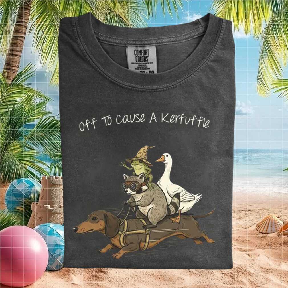Off to Cause a Kerfuffle Dachshund Raccoon Frog Goose Meme T Shirt - Limotees LLC