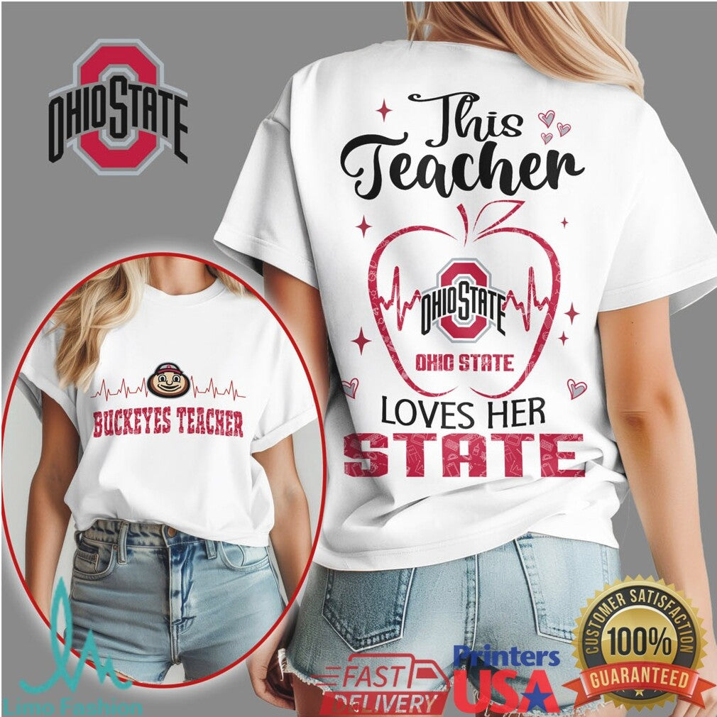 Ohio State Buckeyes This Teacher Loves Her State Apple T Shirt - Limotees LLC