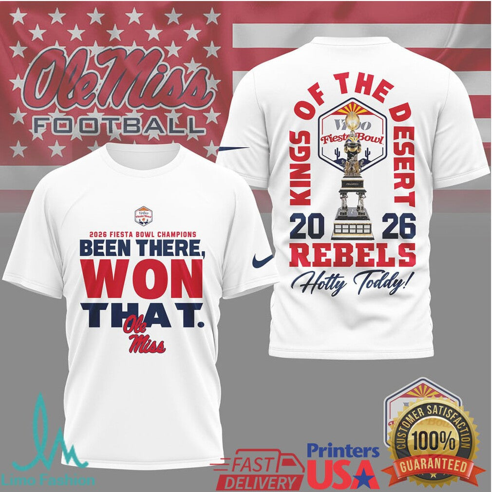 Ole Miss Rebels 2026 Fiesta Bowl Champions Shirt Been There Won That - Limotees LLC