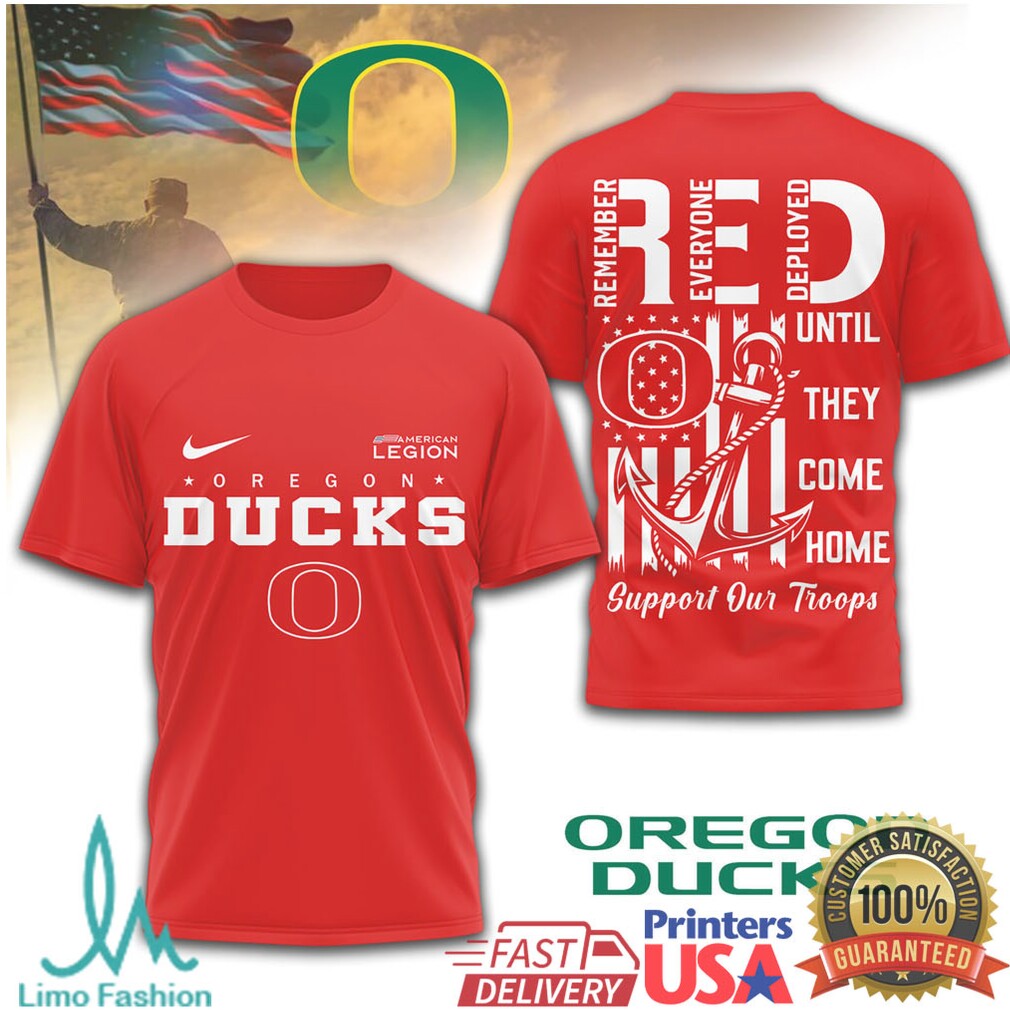 Oregon Ducks RED Military Support Shirt Remember Everyone Deployed T Shirt - Limotees LLC