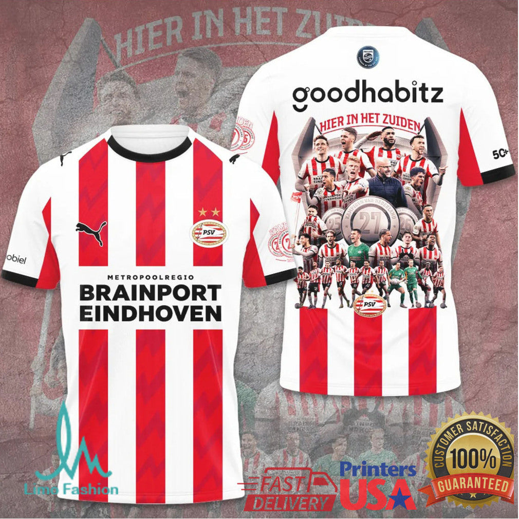 PSV Eindhoven Eredivisie Champions 2024 Hier In Het Zuiden Football Soccer Fans T Shirt - Limotees LLC