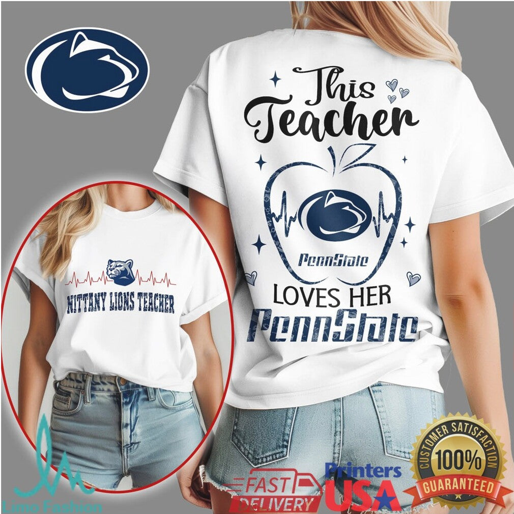 Penn State Nittany Lions This Teacher Loves Her Penn State T Shirt - Limotees LLC