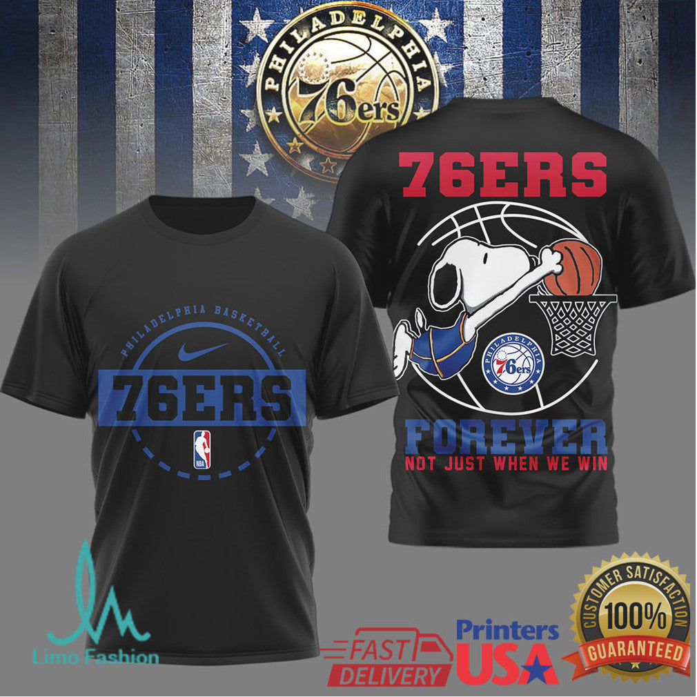 Philadelphia 76ers Snoopy Forever Not Just When We Win Sports T Shirt - Limotees LLC