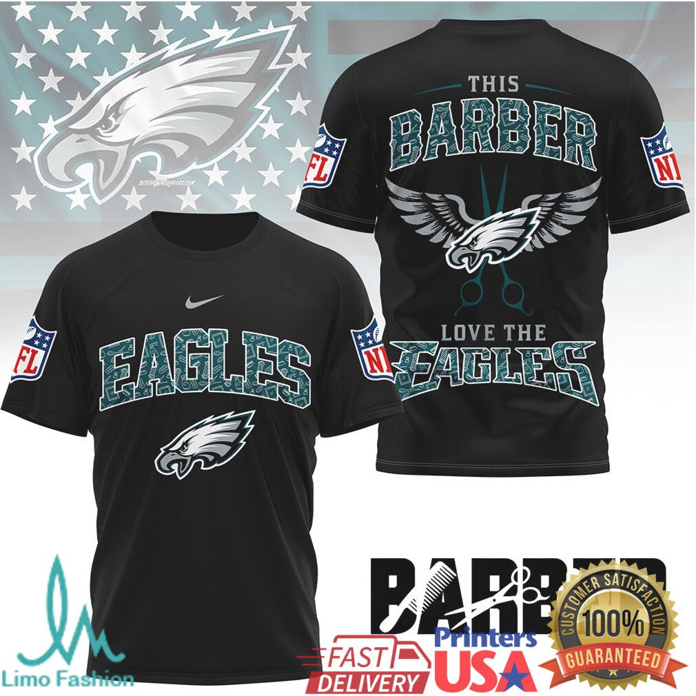 Philadelphia Eagles Barber Shop Style This Barber Loves The Eagles Tee - Limotees LLC