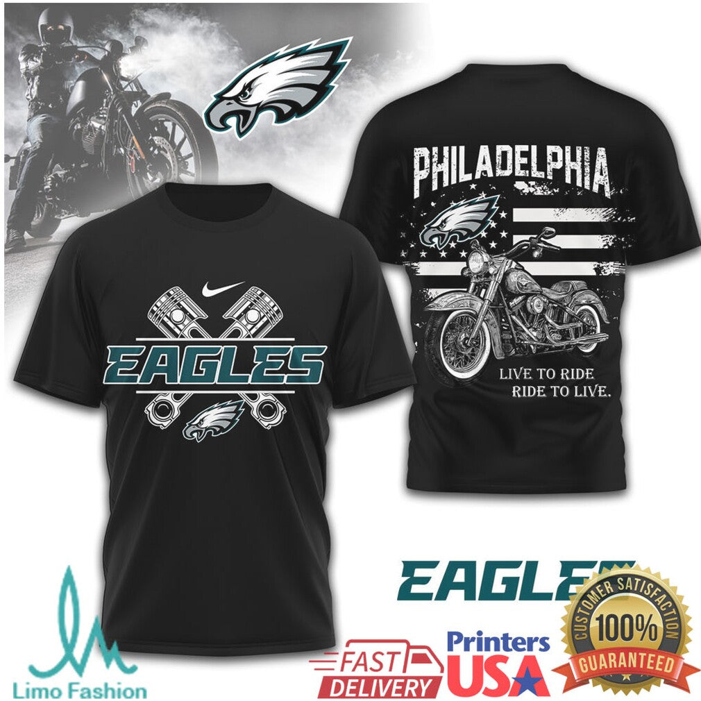 Philadelphia Eagles Biker T Shirt Live to Ride Motorcycle Design - Limotees LLC