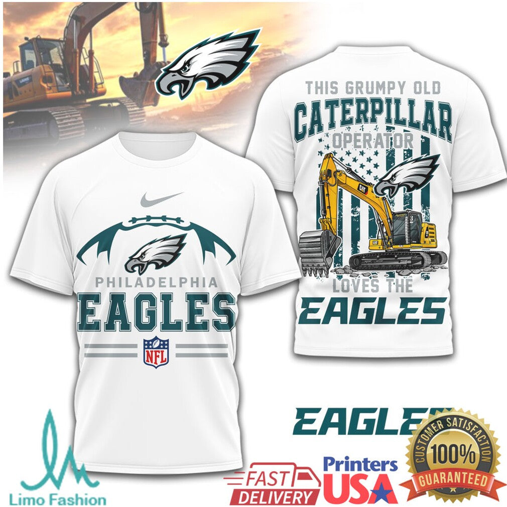 Philadelphia Eagles Caterpillar Operator Heavy Equipment Construction T Shirt - Limotees LLC