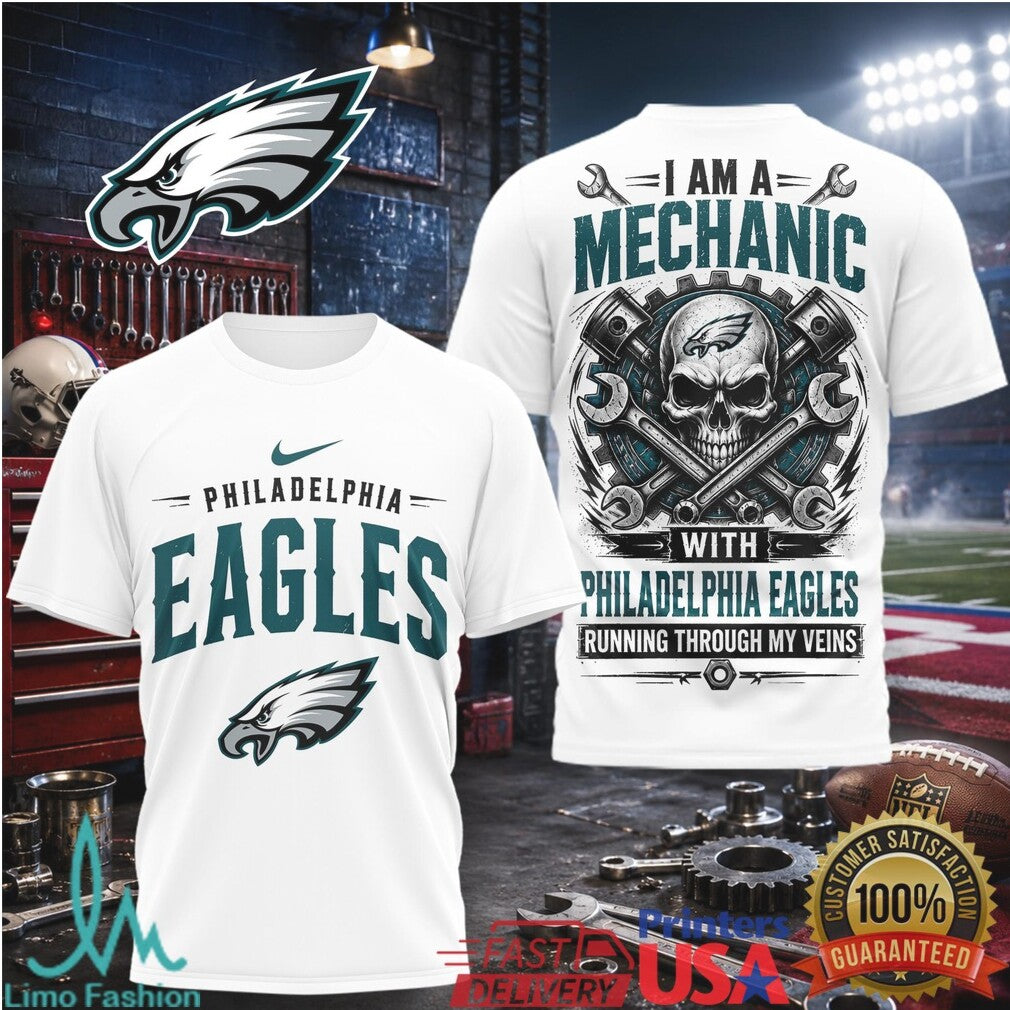 Philadelphia Eagles Mechanic Skull Running Through My Veins T Shirt - Limotees LLC