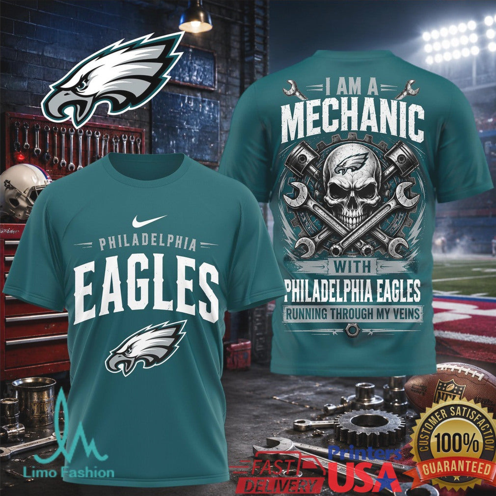 Philadelphia Eagles Mechanic Skull Running Through My Veins T Shirt - Limotees LLC
