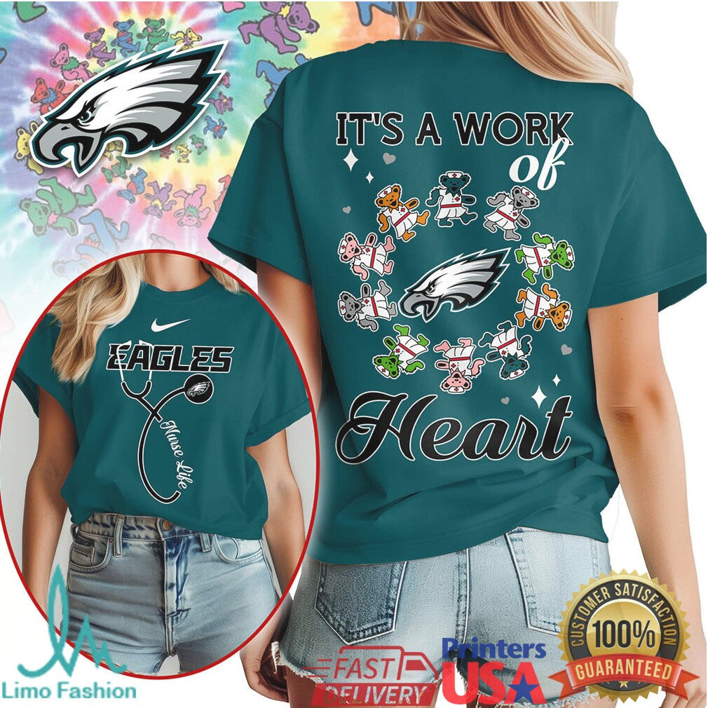 Philadelphia Eagles Nurse Tee Dancing Bears Work of Heart NFL Shirt - Limotees LLC