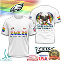 Philadelphia Eagles Pride Eagle These Colors Don't Run T Shirt - Limotees LLC