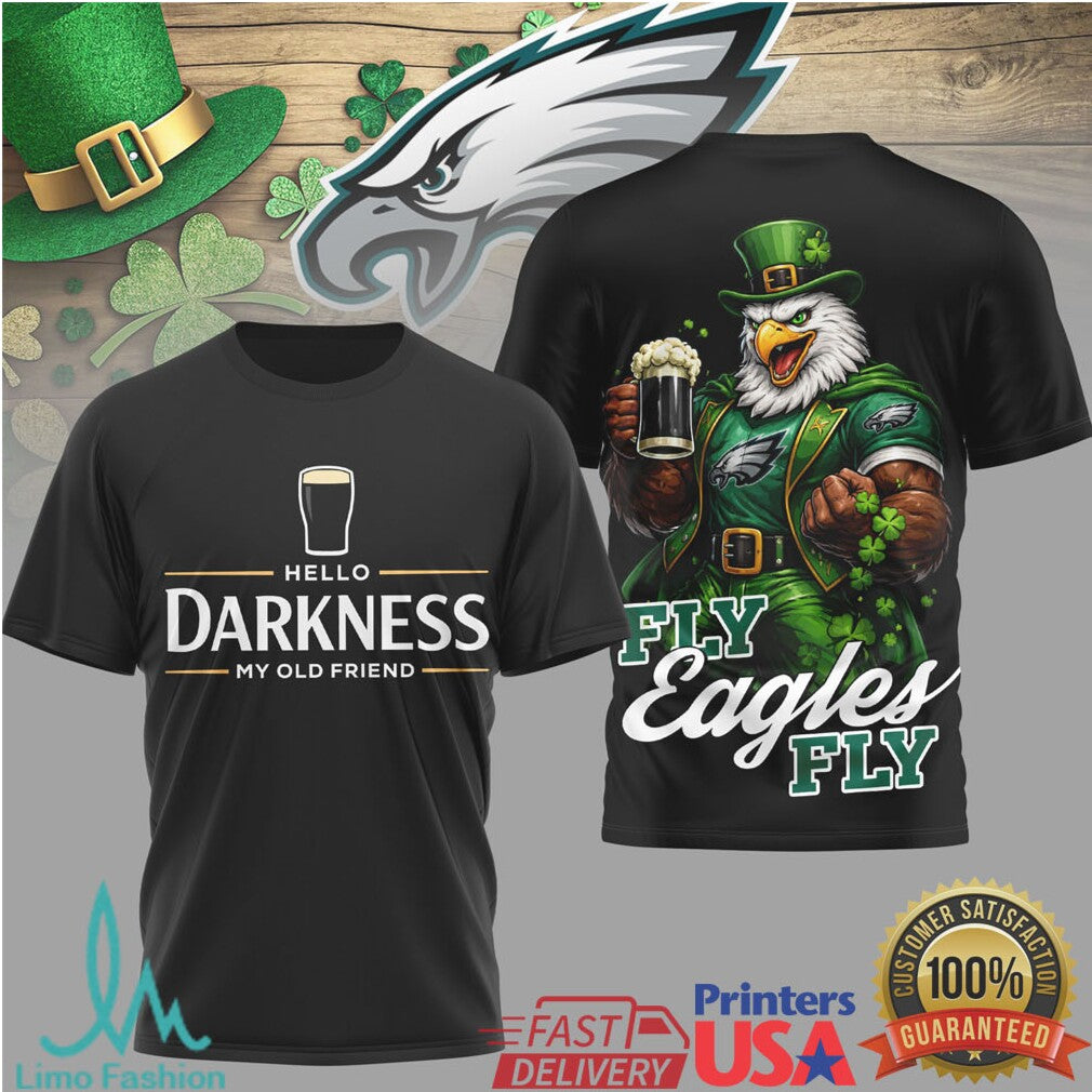 Philadelphia Eagles St. Patrick's Day Hello Darkness My Old Friend T Shirt - Limotees LLC