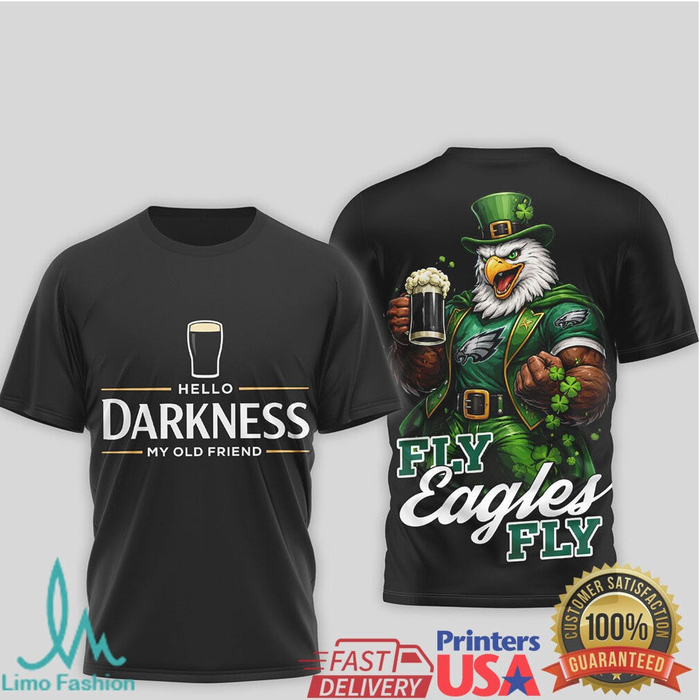 Philadelphia Eagles St. Patrick's Day Hello Darkness My Old Friend T Shirt - Limotees LLC