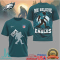 Philadelphia Eagles We Believe Bigfoot Sasquatch NFL T Shirt - Limotees LLC