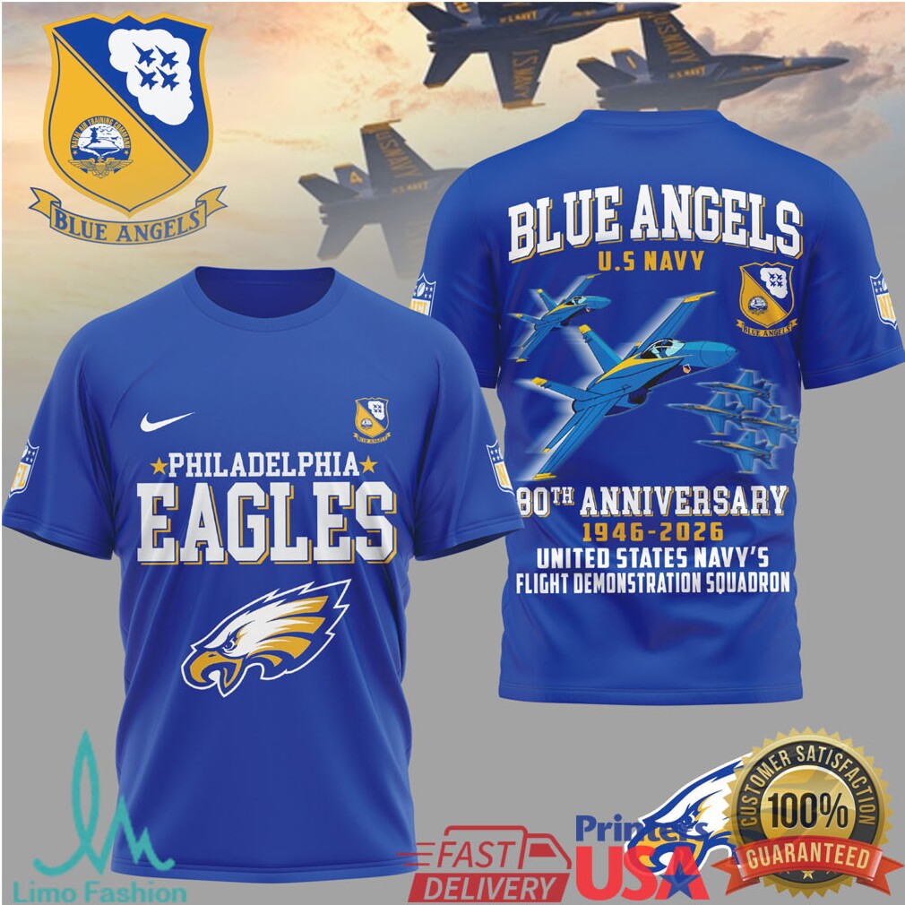 Philadelphia Eagles x Blue Angels 80th Anniversary U.S. Navy T Shirt - Limotees LLC