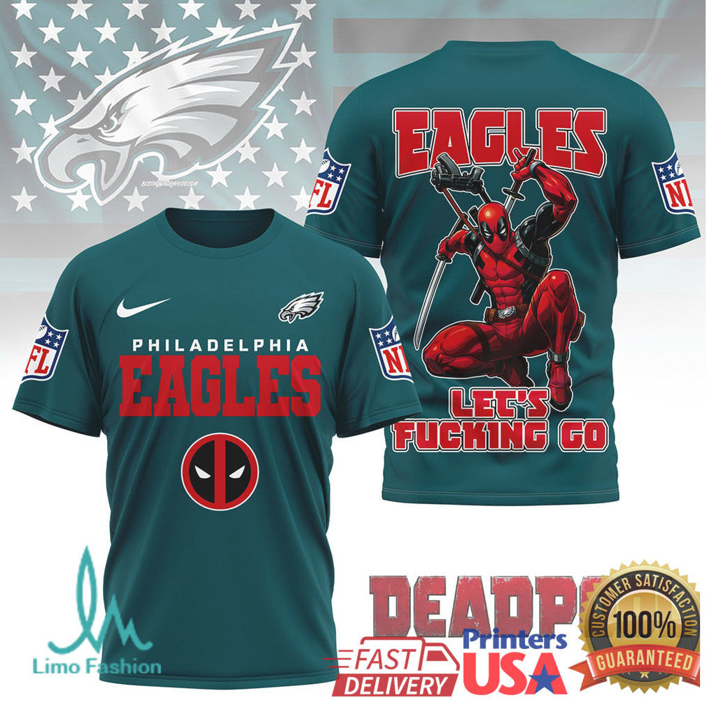 Philadelphia Eagles x Deadpool “Let's Fucking Go” NFL Graphic T Shirt - Limotees LLC