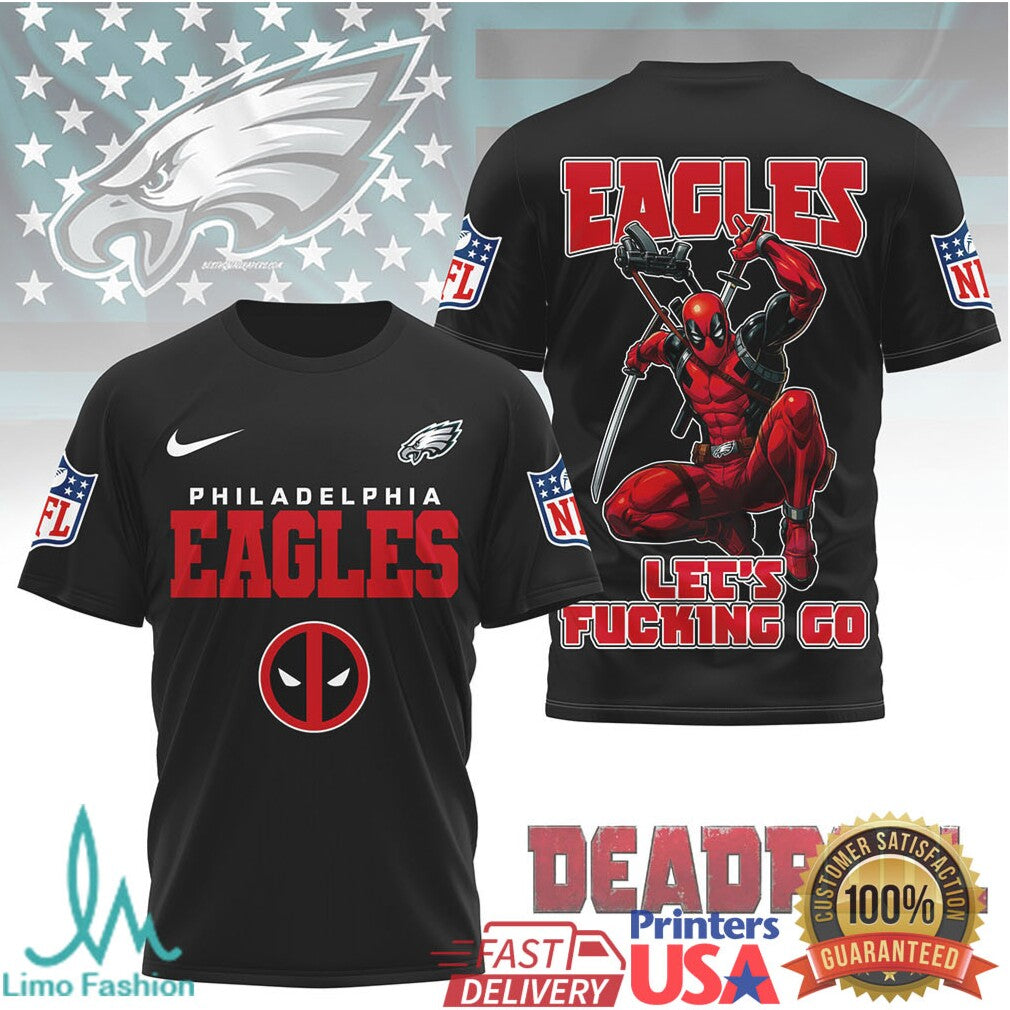 Philadelphia Eagles x Deadpool “Let's Fucking Go” NFL Graphic T Shirt - Limotees LLC