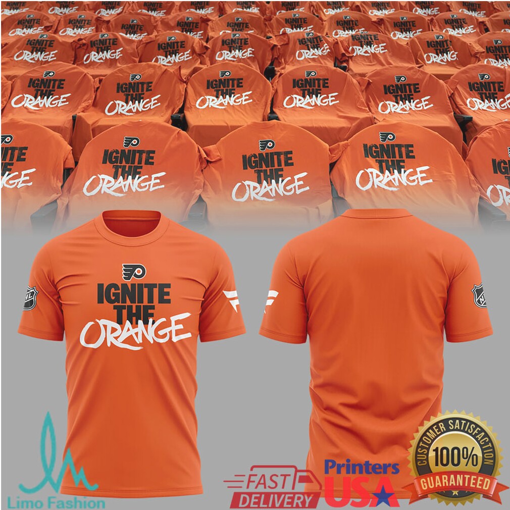 Philadelphia Flyers “Ignite The Orange” Fan Apparel T Shirt - Limotees LLC