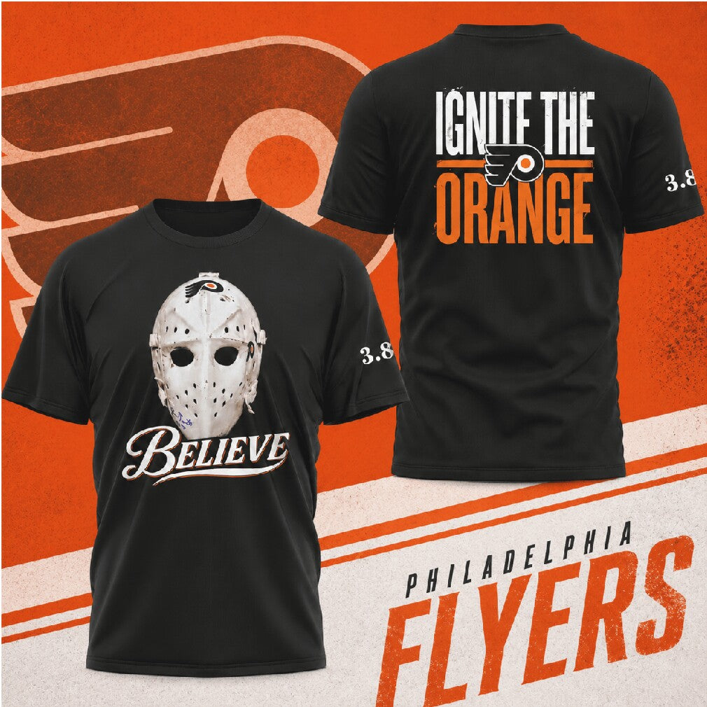Philadelphia Flyers Ignite The Orange Hockey Mask Believe T Shirt - Limotees LLC