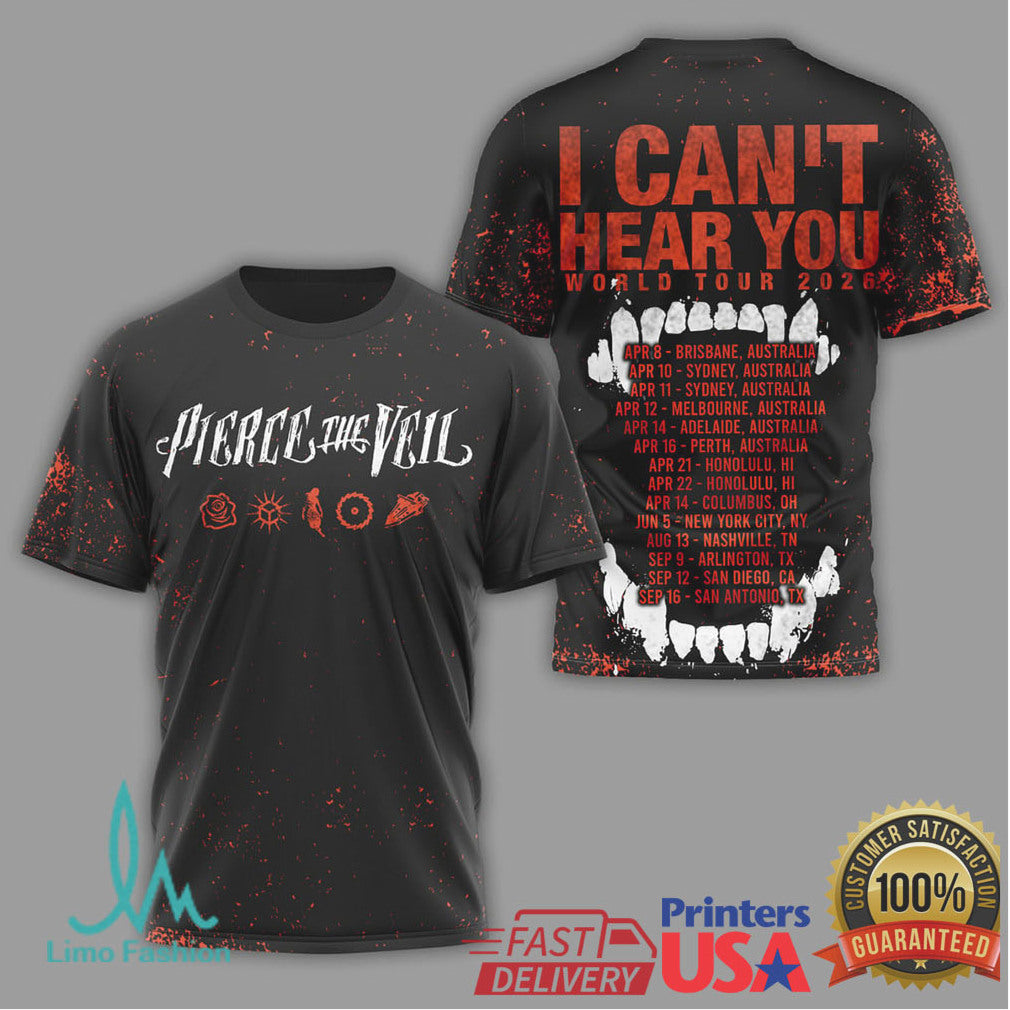 Pierce The Veil I Can't Hear You 2026 World Tour Shirt Blood Splatter - Limotees LLC