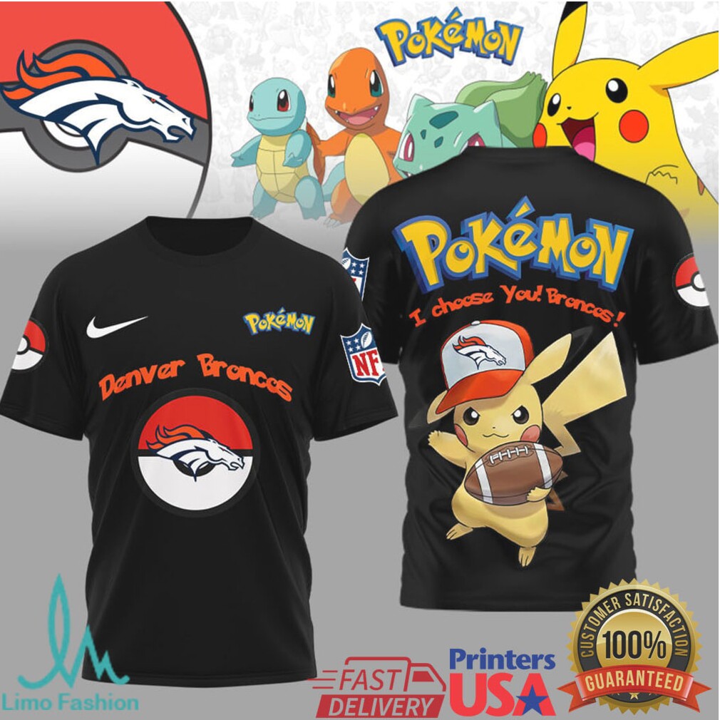 Pikachu Denver Broncos “I Choose You” NFL Pokemon T Shirt - Limotees LLC
