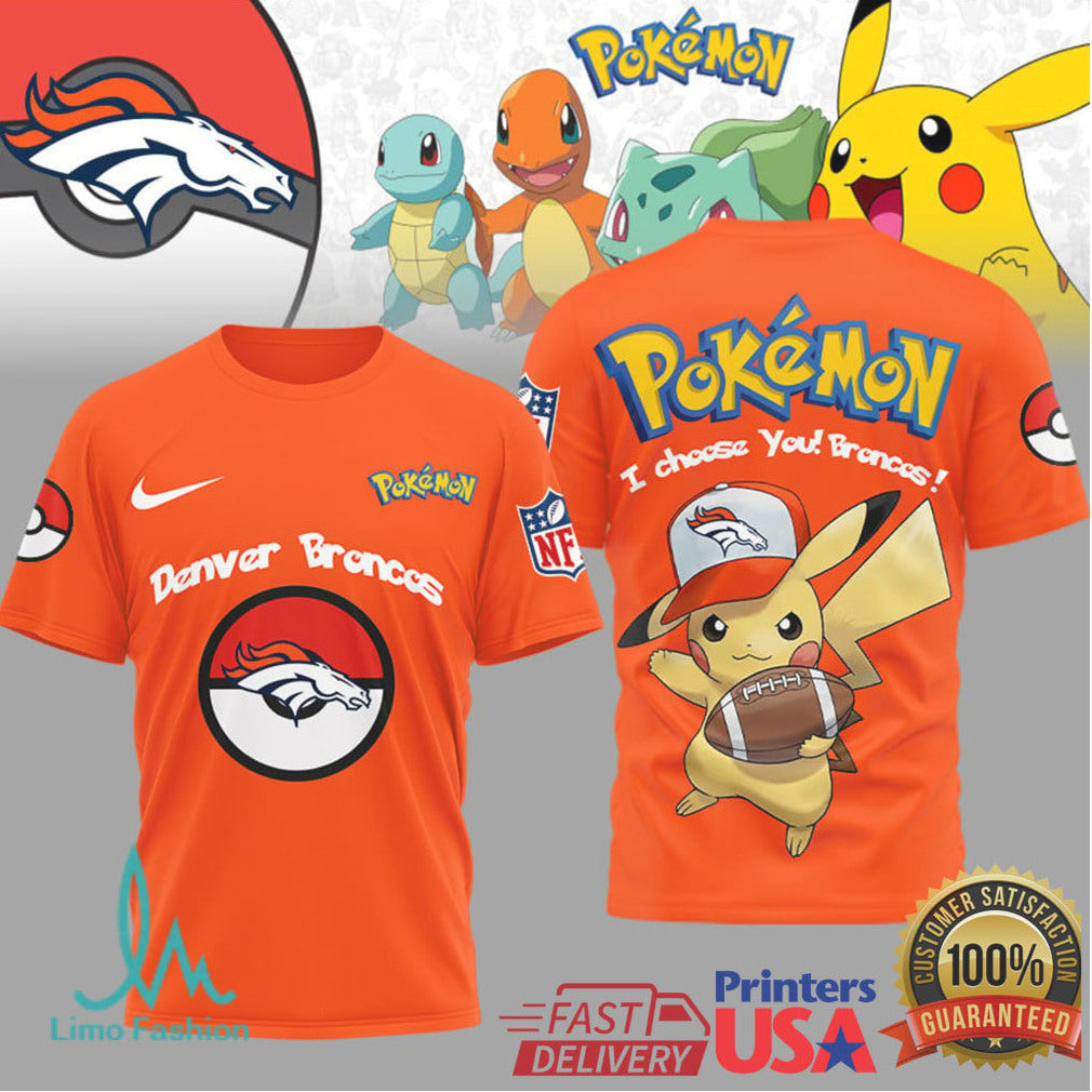 Pikachu Denver Broncos “I Choose You” NFL Pokemon T Shirt - Limotees LLC