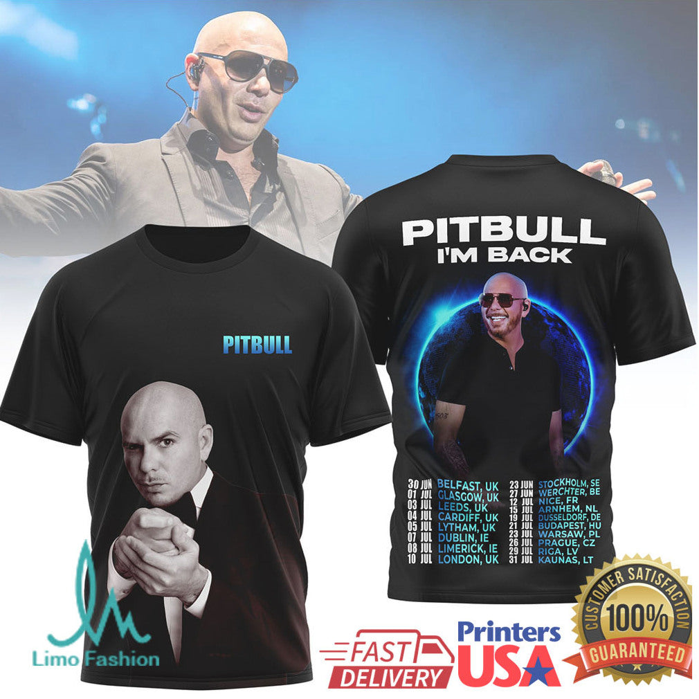 Pitbull I'm Back World Tour 2026 Dates Graphic T Shirt - Limotees LLC