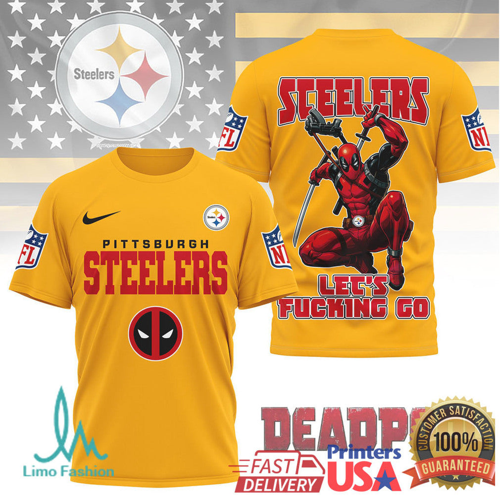 Pittsburgh ST shirtlers x Deadpool “Let's Fucking Go” NFL Graphic T Shirt - Limotees LLC