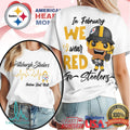 Pittsburgh Steelers American Heart Month Mascot Tee Go Steelers Wear Red