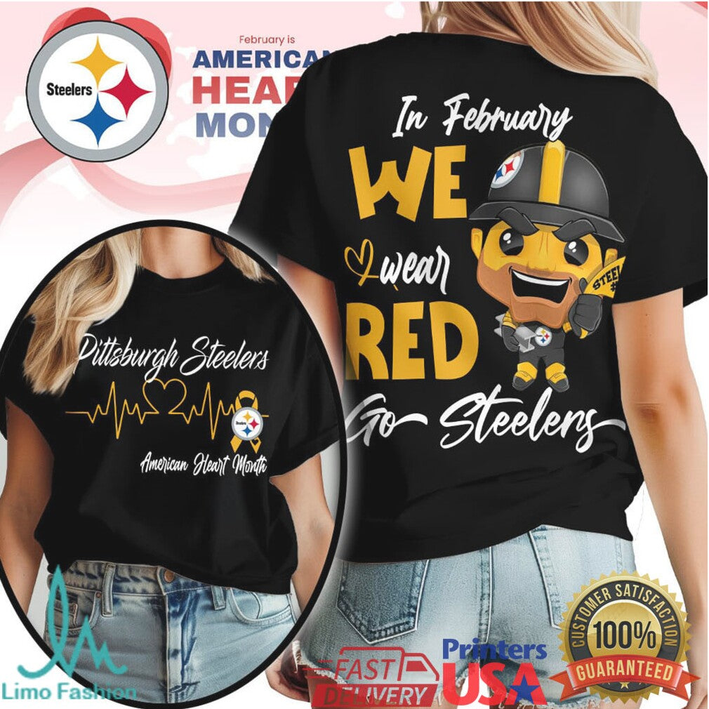 Pittsburgh Steelers American Heart Month Mascot Tee Go Steelers Wear Red