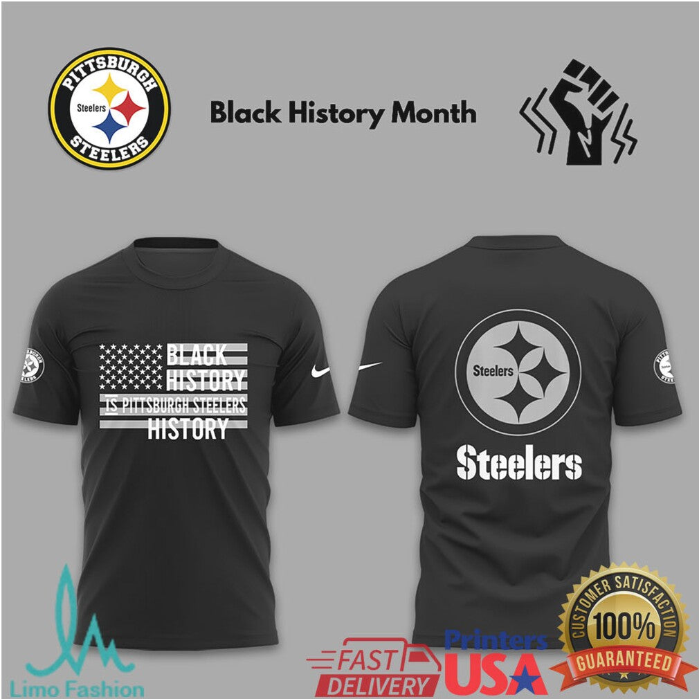 Pittsburgh Steelers Black History Month “History Is Steelers” Apparel - Limotees LLC