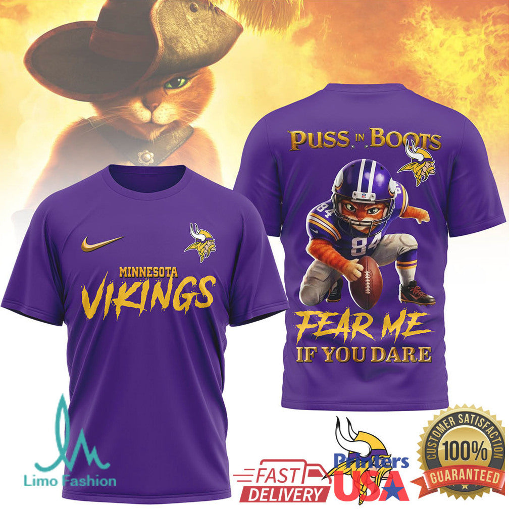 Puss In Boots x Minnesota Vikings T Shirt Fear Me If You Dare Fan Jersey Style - Limotees LLC