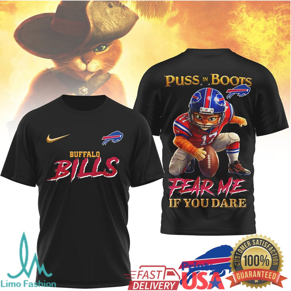 Puss in Boots Buffalo Bills “Fear Me If You Dare” NFL T Shirt - Limotees LLC