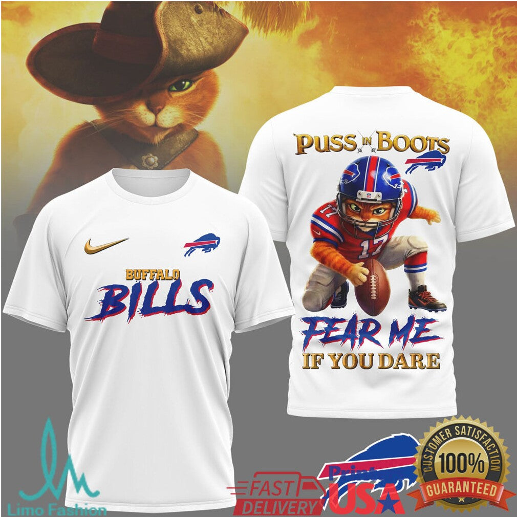 Puss in Boots Buffalo Bills “Fear Me If You Dare” NFL T Shirt - Limotees LLC